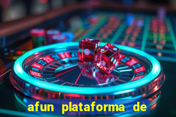 afun plataforma de jogos para ganhar dinheiro